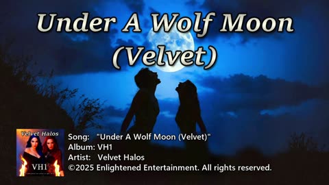"Under A Wolf Moon (Velvet)" -NVV | Velvet Halos