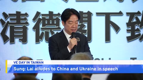 [2025-05-08] Analysis: President Lai Marks End of World War Two in Europe