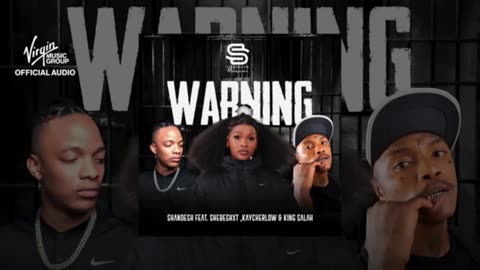 Warning - Shandesh & Shebeshxt Freestyle