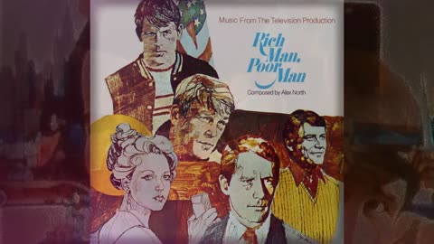 06 tom and clothilde - Alex North - rich man, poor man soundtrack 1976