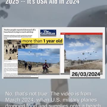 Fact Check: Video Does NOT Show China Air-dropping Aid To Gaza in 2025 -- It's USA Aid In 2024