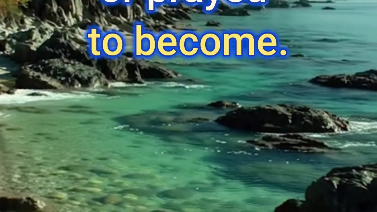 “You Are Becoming Who You Once Prayed For”