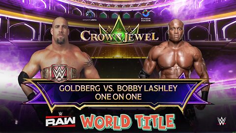 WWE 2k25 Goldberg(c) vs Bobby Lashley RawWorldTitle