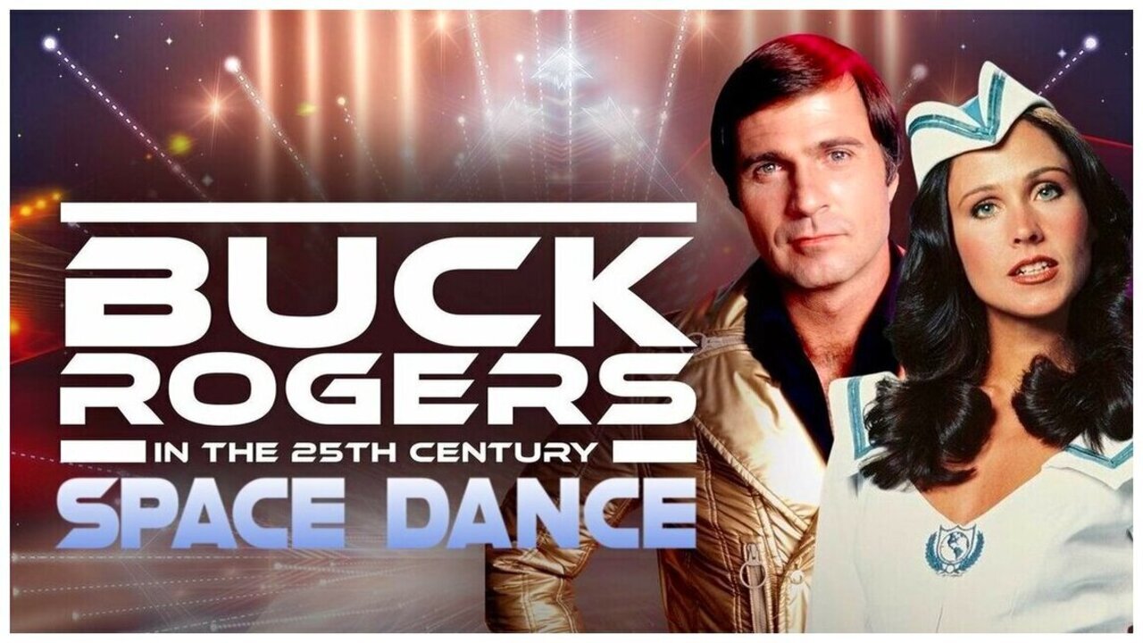 BUCK ROGERS - SPACE DANCE