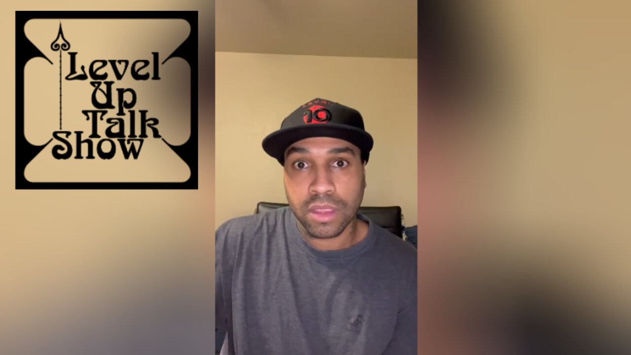 Welcome To Level Up Talk Show