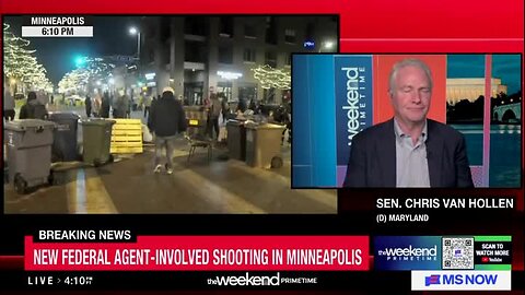 Sen. Van Hollen: Trump Admin. Essentially Gave ICE ‘a License to Kill’