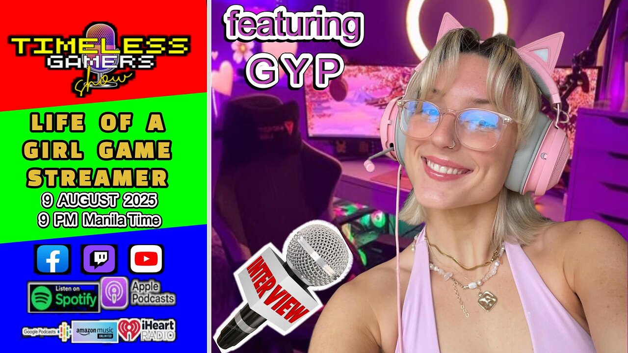 LIFE OF A GIRL GAME STREAMER - Timeless Gamers Show episode 148 (replay)