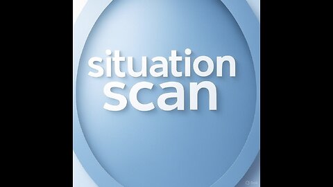 SITUATION SCAN AUG 11 3PM ET 528hz