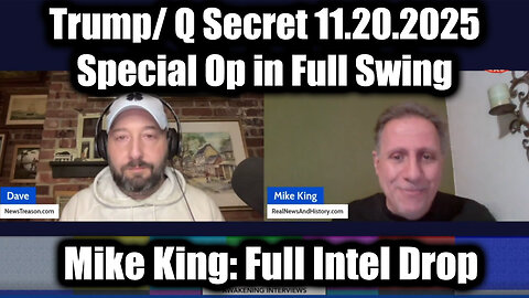 NewsTreason & Mike King 11/20/25: Trump's Final Phase, Congress Arrested, Headed to GITMO!