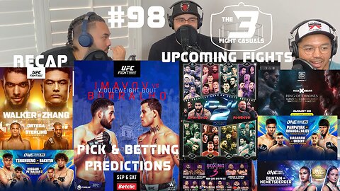 The 3 Fight Casuals #98 UFC PARIS Nassourdine Imavov vs Caio Borralho PICK & BETTING PREDICTIONS