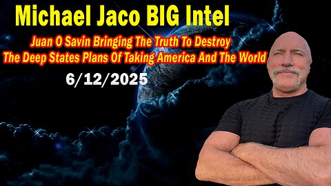 Michael Jaco BIG Intel June 12: "The Deep States Plans Of Taking America! Breaking News By Michael Jaco"