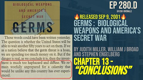 Audiobook "Germs Biological Weapons America Secret War" Judith Miller (Sep 2001)Ep 280.D CONCLUSIONS