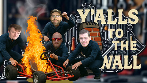 Jobes Automotive Blows Up Kevin's Go Kart! 10/10 Would Recommend | YTTW Ep. 11