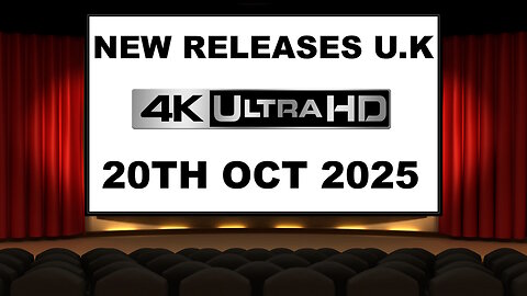 NEW 4K UHD Releases [20TH OCTOBER 2025 | U.K | Links Included]