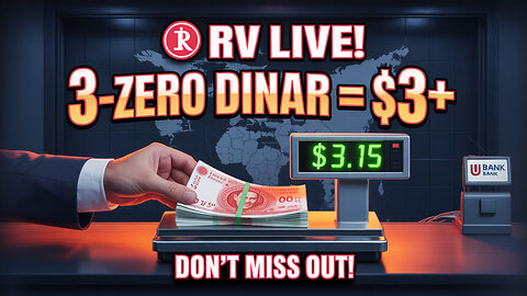 RV Live! 3-Zero Iraqi Dinar Now $3+ Each – Don’t Miss Out!