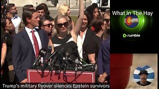 LEFTISTS: TRUMP is SILENCING EPSTEIN SURVIVORS with MILITARY FLYOVERS...The TRUTH...