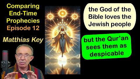 12.God founds the nation of Israel/the Battle of Banu Qurayzah