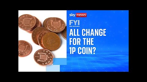 FYI: Is the UK next to ditch the penny