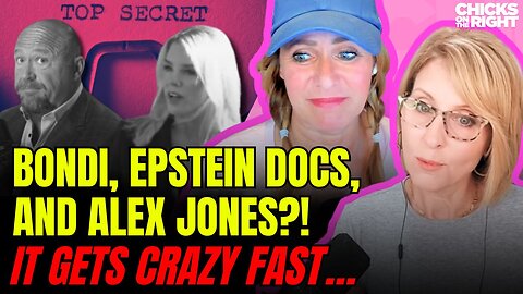 Pam Bondi On The Epstein Files, O'Keefe's Big News, and Bernie’s Private Jets | Chicks on the Right