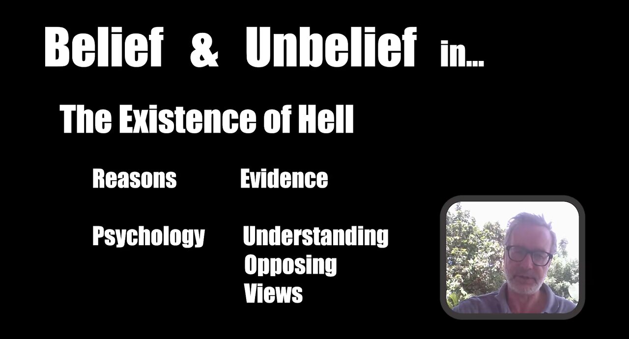 Why Some Do And Others Do Not Believe That Hell Is Rea