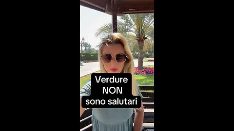 Le verdure non sono salutari!