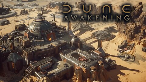 Dune Awakening | Harko Village V2 | Matt Gates Is Back!!