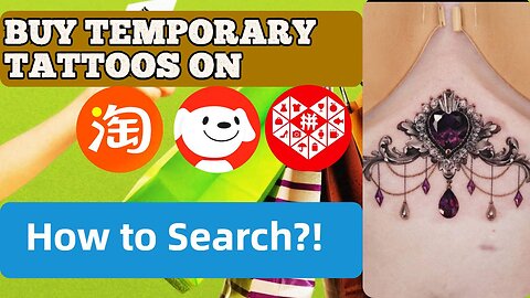 if you want to buy temporary tattos on china taobao ..but how to search? watch this video!!