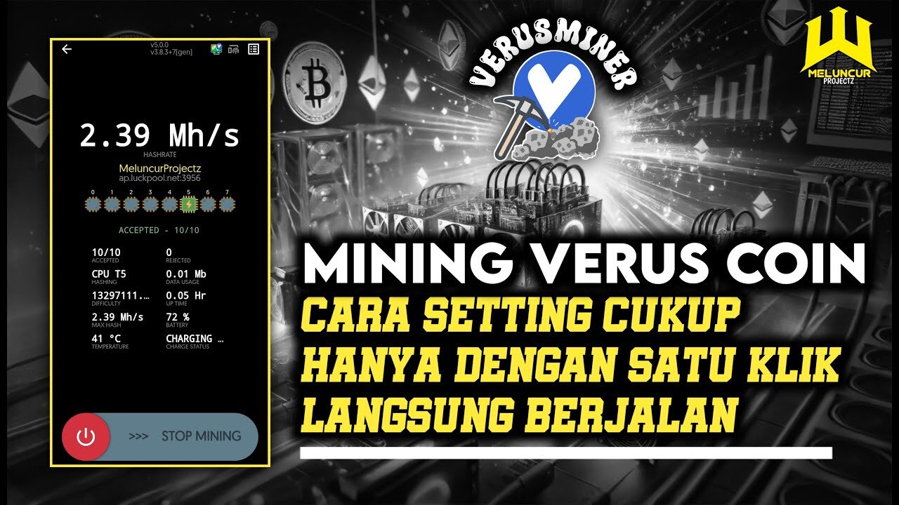 "Easy Way to Set Up & Mine Verus Coin Using Only an Android Phone - Meluncur Projectz