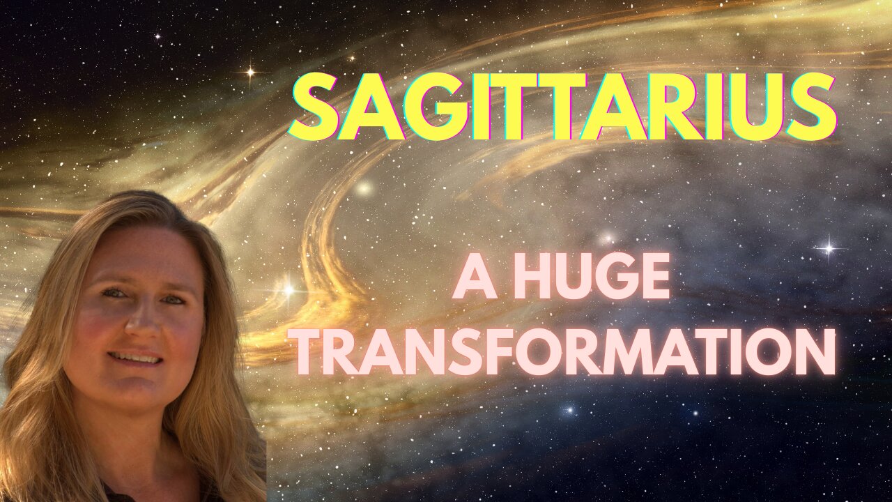 SAGITTARIUS ♐️ ~ A HUGE TRANSFORMATION IS TAKING PLACE! CHOICES ARE BEING MADE!