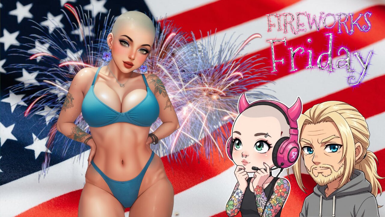 4th of July Stream!