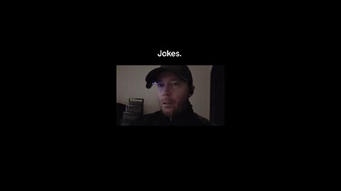Jokes.