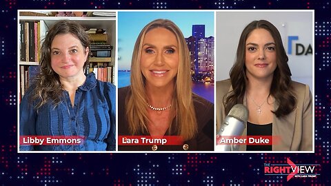 Lara Trump, Amber Duke, Libby Emmons