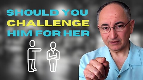 She Left Me And Is Now With An Unsuitable Guy Should I Challenge The Guy To Get Her Back?