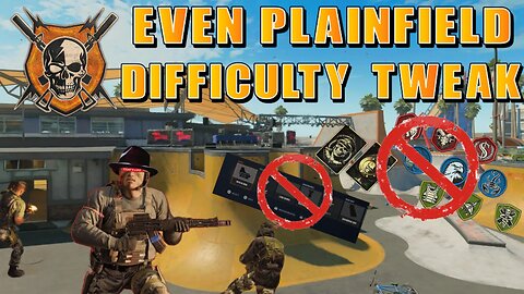 Even Plainfield Difficulty Tweak | Black Ops 6 TDM
