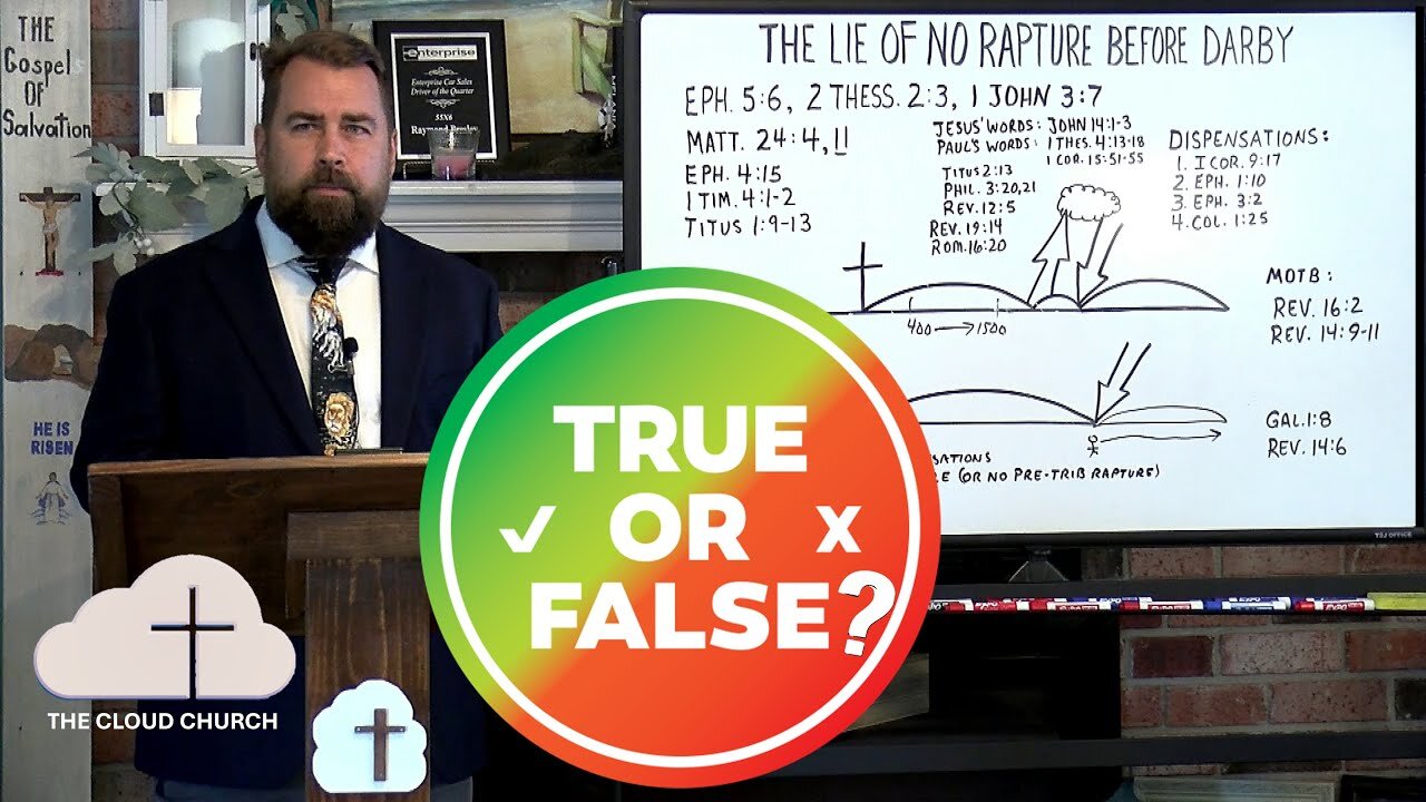 The Lie of No Rapture Before Darby