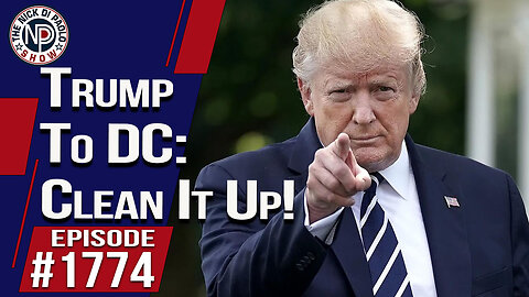 Trump To DC: “Clean It Up” | The Nick Di Paolo Show #1774