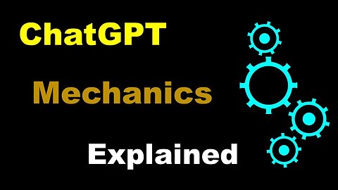 How ChatGPT Works SIMPLIFIED – ChatGPT Mechanics Explained for Beginners - ChatGPT 4 for Beginners