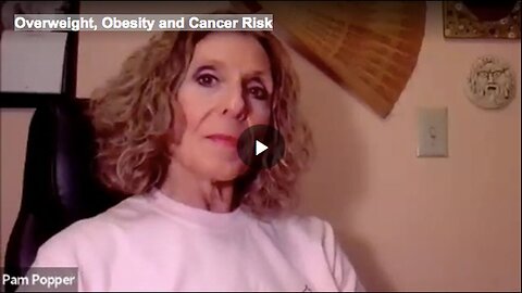 "Cancer Risk Associated with Overweight and Obesity"