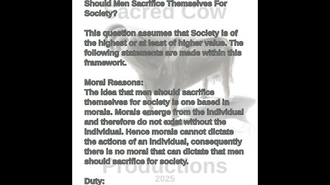 Should Men Sacrifice Themselves For Society?