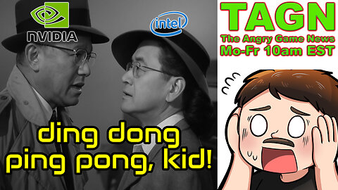 🔴 TAGN #080 - Alliance Of Evil - NVidia+Intel! Secret Service Investigating Robinsons Steam?