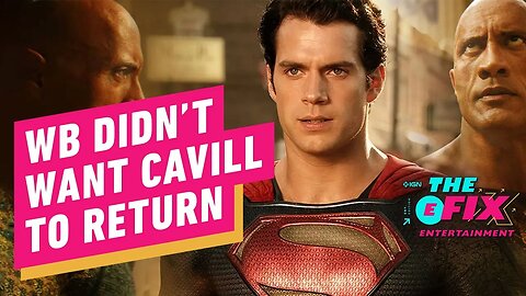 The Rock Says DC Studios Was Against Henry Cavill's Superman Return - IGN The Fix - Entertainment