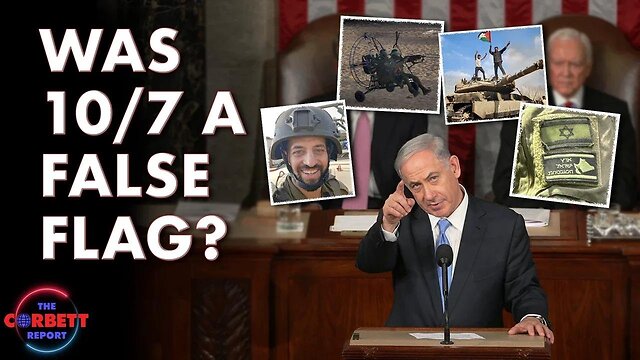 Was 10/7 A False Flag? - Questions For Corbett