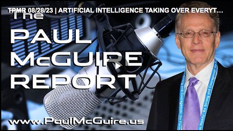Paul McGuire talks about how AI is taking over everything