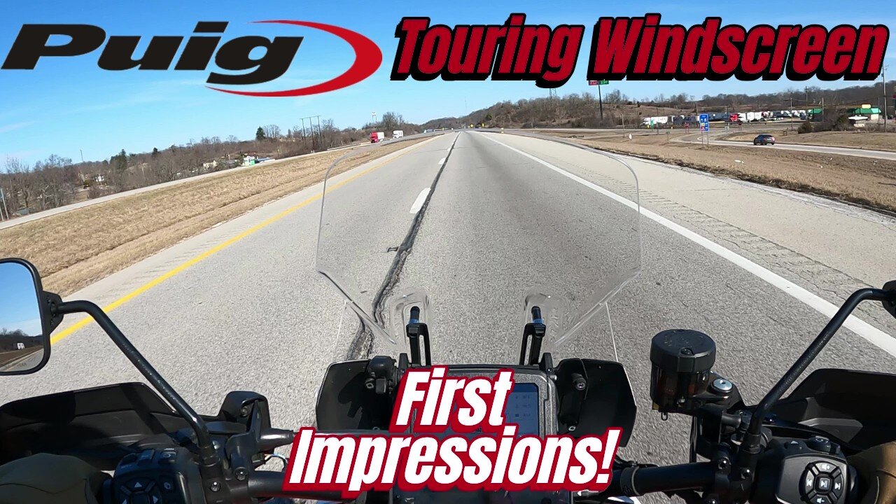The Puig Touring Windscreen; So Far, So Clear
