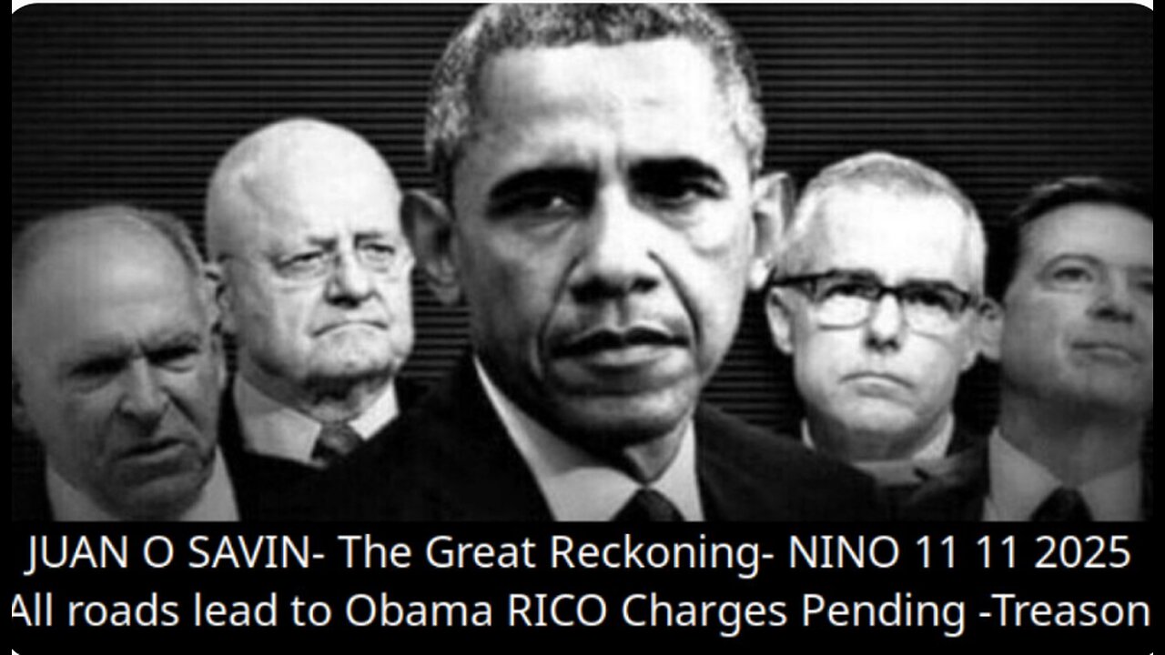 JUAN O SAVIN- The Great Reckoning- NINO 11 11 2025
