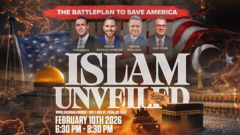 2.10.26 - Islam Unveiled Featuring Erick Stakelbeck, Pastor Jackson Lahmeyer, Pastor Reza Safa & More + Understanding the True Origin, History, & Future of Islam