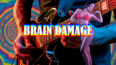 Brain Damage