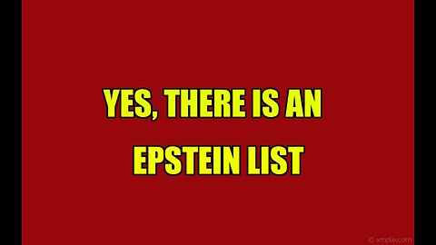 YES, THERE IS AN EPSTEIN LIST