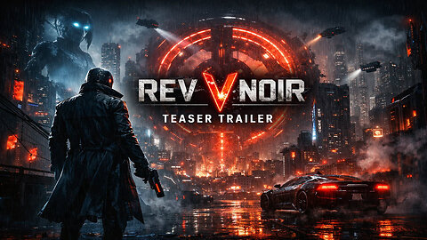 Rev Noir Teaser Trailer