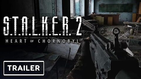 S.T.A.L.K.E.R. 2 - Heart of Chornobyl - Trailer _ Xbox Showcase 2024